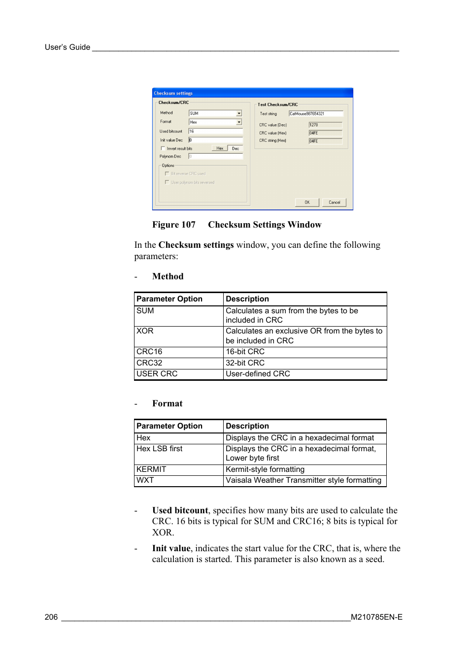 Figure 107 checksum settings window, Window opens as shown in, Figure 107 on | Vaisala Hydromet Data Collection Platform User Manual | Page 208 / 218