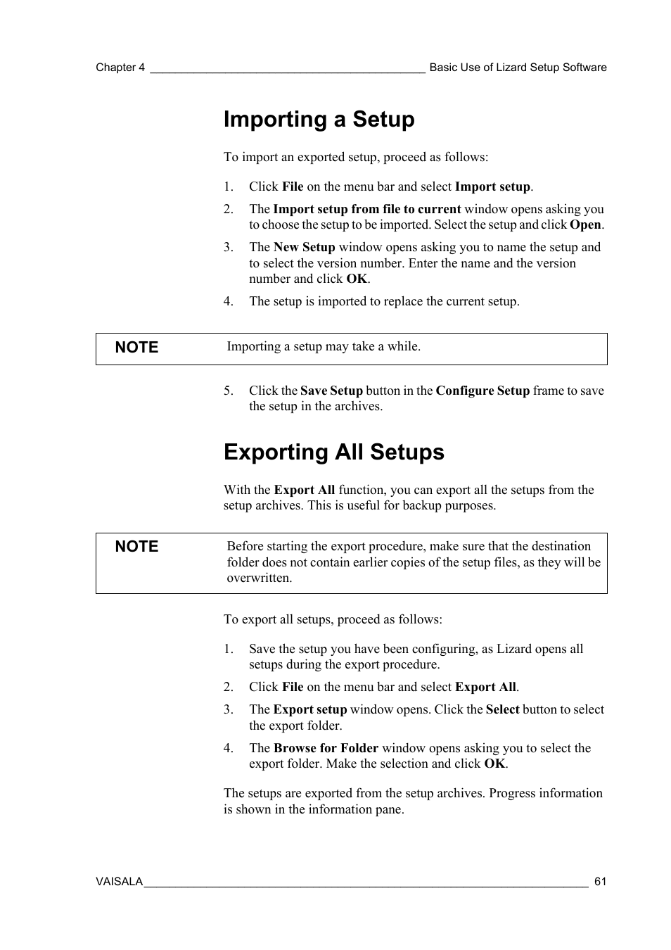 Importing a setup, Exporting all setups, Importing a setup exporting all setups | Which are further discussed in sections | Vaisala Hydromet Data Collection Platform User Manual | Page 63 / 218