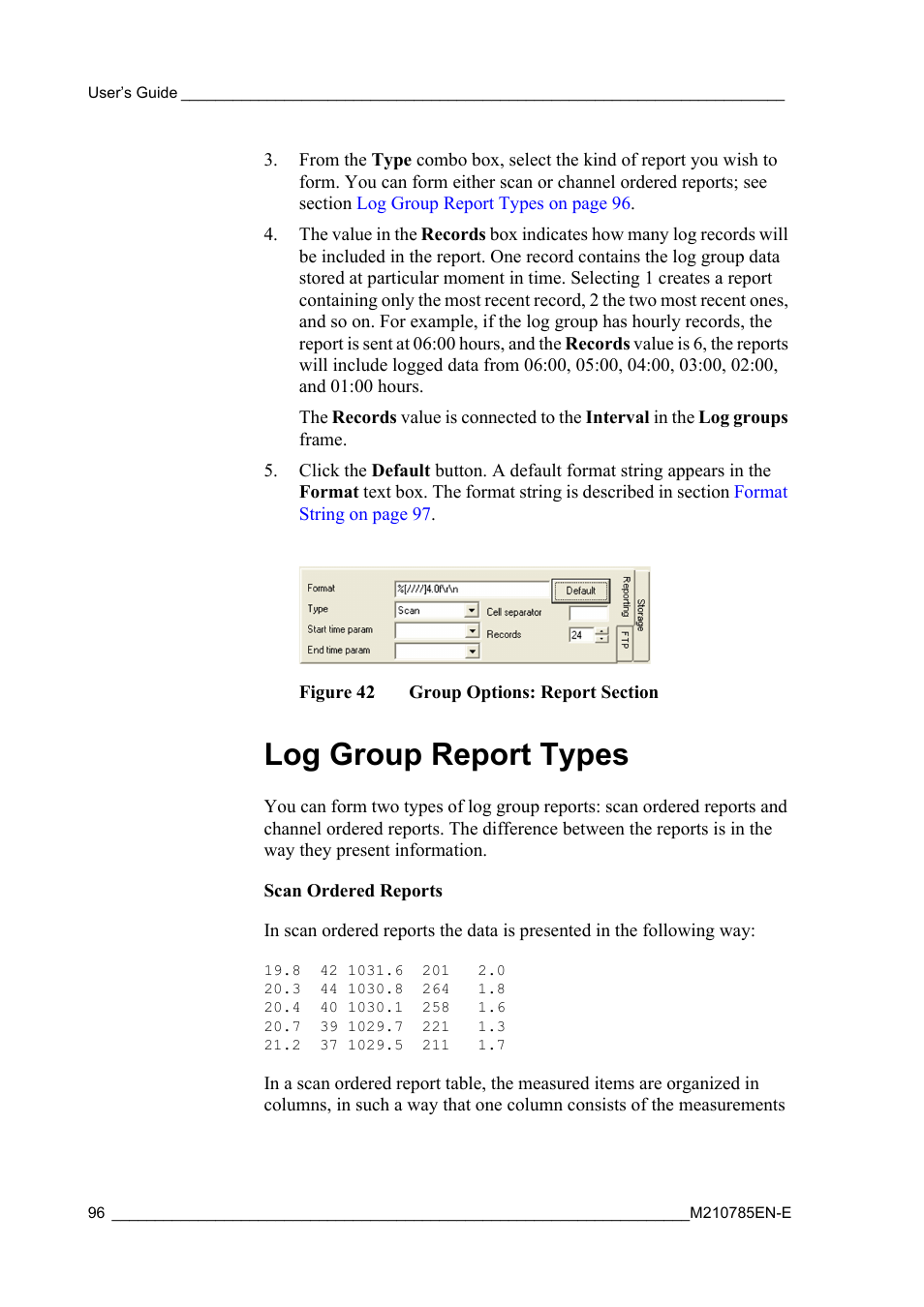 Log group report types, Figure 42, Group options: report section | Vaisala Hydromet Data Collection Platform User Manual | Page 98 / 218
