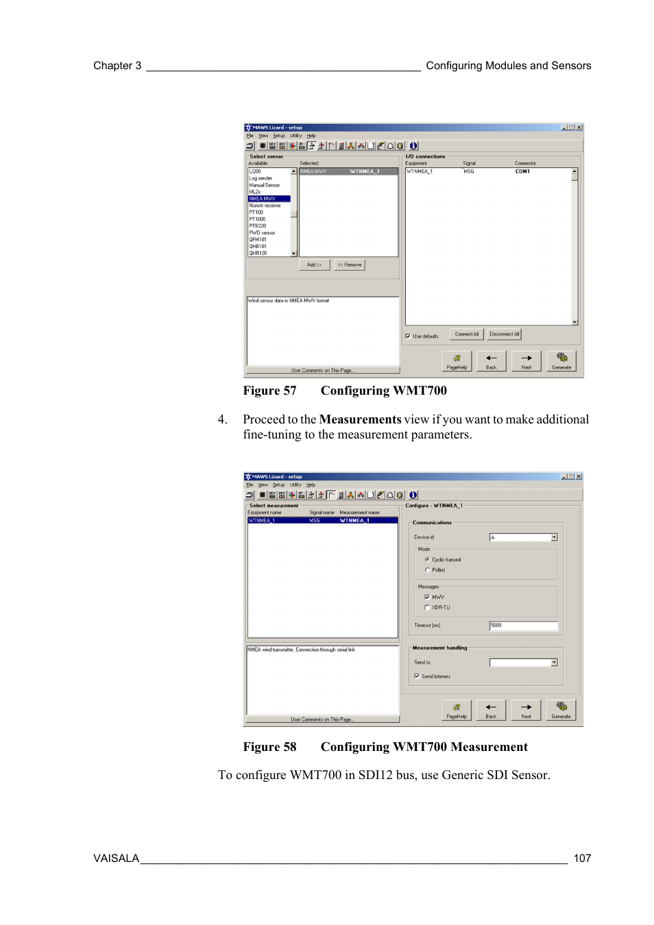 Figure 57, Configuring wmt700, Figure 58 | Configuring wmt700 measurement | Vaisala Hydromet Data Collection Platform User Manual | Page 109 / 384