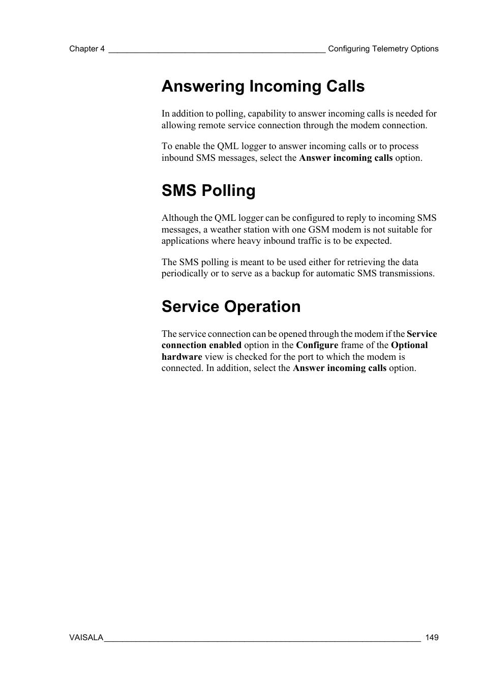 Answering incoming calls, Sms polling, Service operation | Vaisala Hydromet Data Collection Platform User Manual | Page 151 / 384