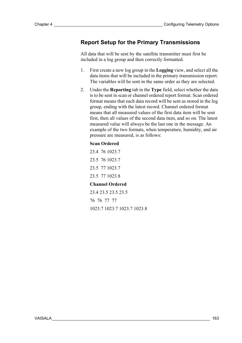 Report setup for the primary transmissions | Vaisala Hydromet Data Collection Platform User Manual | Page 165 / 384
