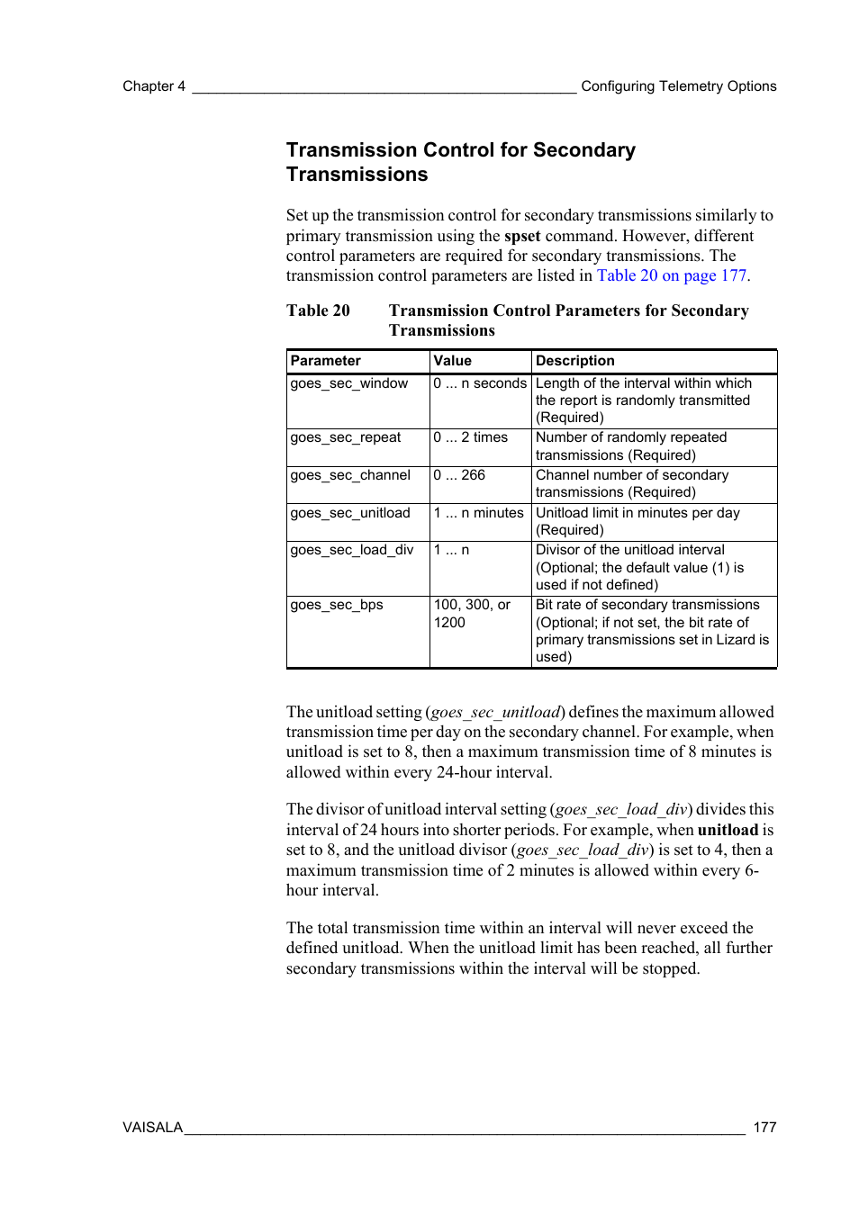 Transmission control for secondary transmissions, Table 20, Command. refer to | Transmission control, The starting time of the | Vaisala Hydromet Data Collection Platform User Manual | Page 179 / 384