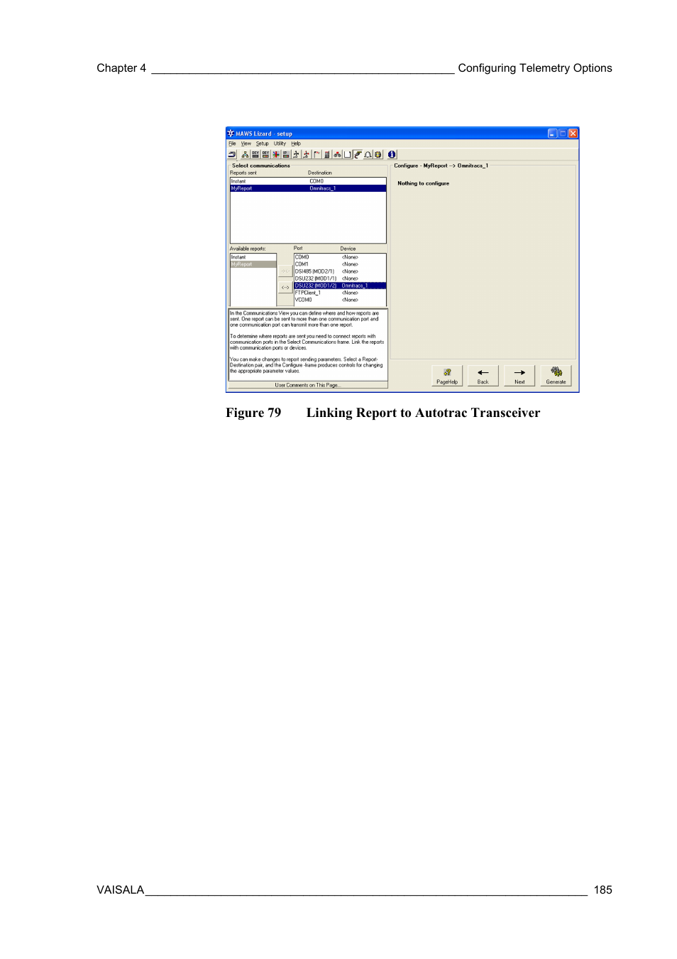 Figure 79, Linking report to autotrac transceiver, Figure 79 linking report to autotrac transceiver | Vaisala Hydromet Data Collection Platform User Manual | Page 187 / 384