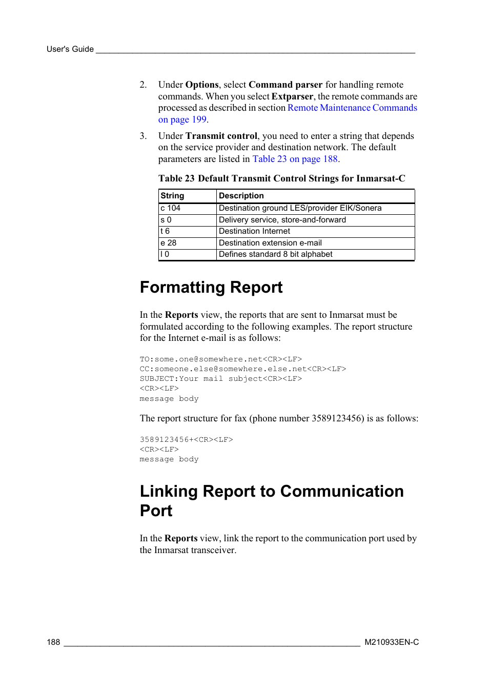 Formatting report, Linking report to communication port, Table 23 | Default transmit control strings for inmarsat-c | Vaisala Hydromet Data Collection Platform User Manual | Page 190 / 384
