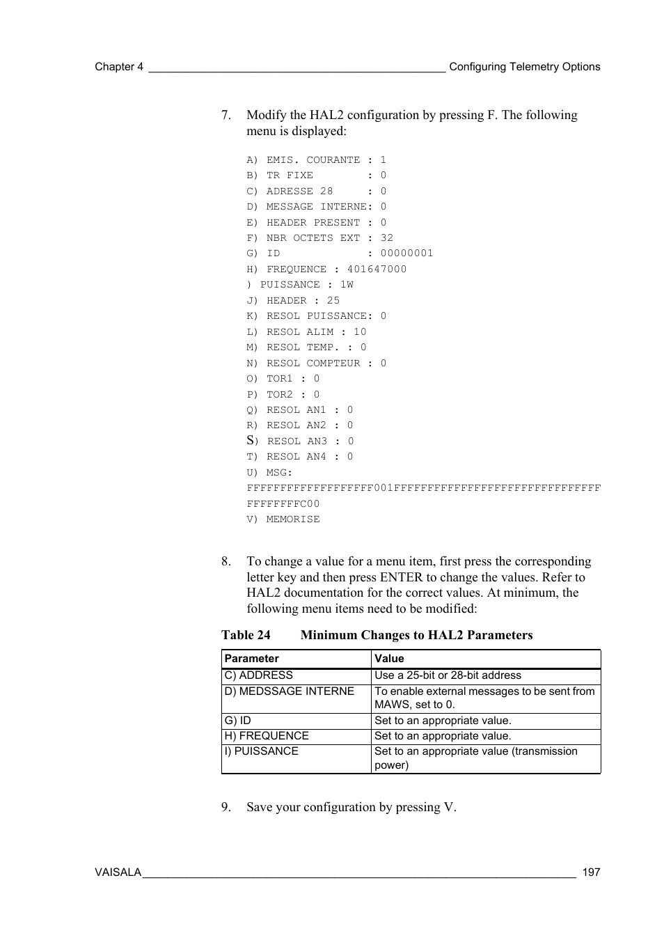 Table 24, Minimum changes to hal2 parameters | Vaisala Hydromet Data Collection Platform User Manual | Page 199 / 384