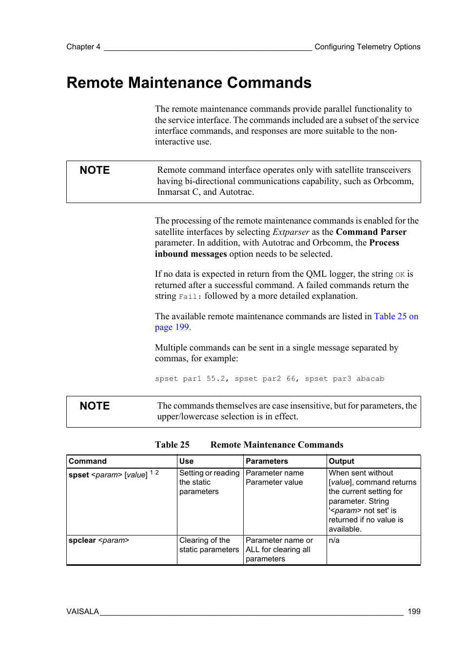 Remote maintenance commands, Table 25, As listed in | Table, To enable the use of the, Processed as described in section | Vaisala Hydromet Data Collection Platform User Manual | Page 201 / 384