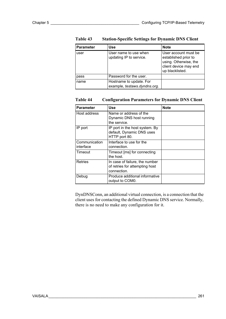 Table 43, Station-specific settings for dynamic dns client, Table 44 | Configuration parameters for dynamic dns client | Vaisala Hydromet Data Collection Platform User Manual | Page 263 / 384