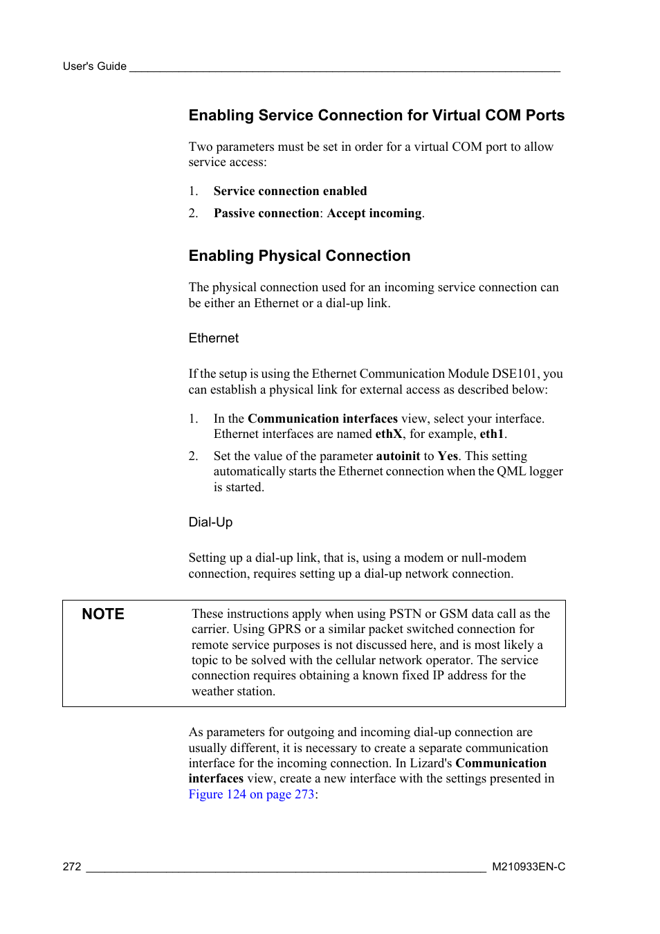 Enabling service connection for virtual com ports, Enabling physical connection, Ethernet | Dial-up, Ethernet dial-up | Vaisala Hydromet Data Collection Platform User Manual | Page 274 / 384