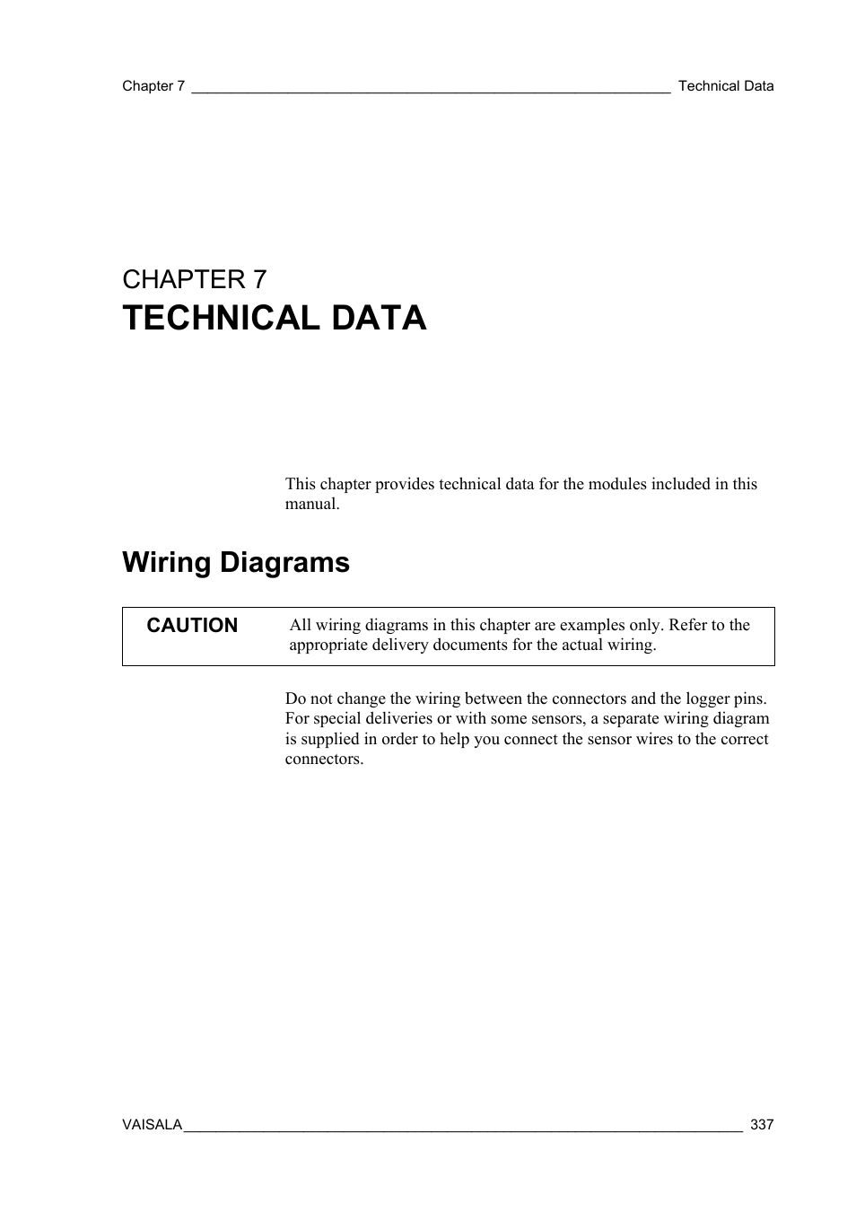 Chapter 7 technical data, Wiring diagrams, Chapter 7 | Chapter 7, technical data, on, Technical data | Vaisala Hydromet Data Collection Platform User Manual | Page 339 / 384