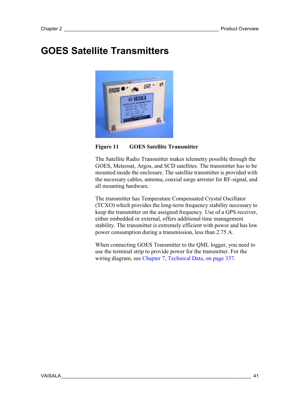 Goes satellite transmitters, Figure 11, Goes satellite transmitter | Vaisala Hydromet Data Collection Platform User Manual | Page 43 / 384