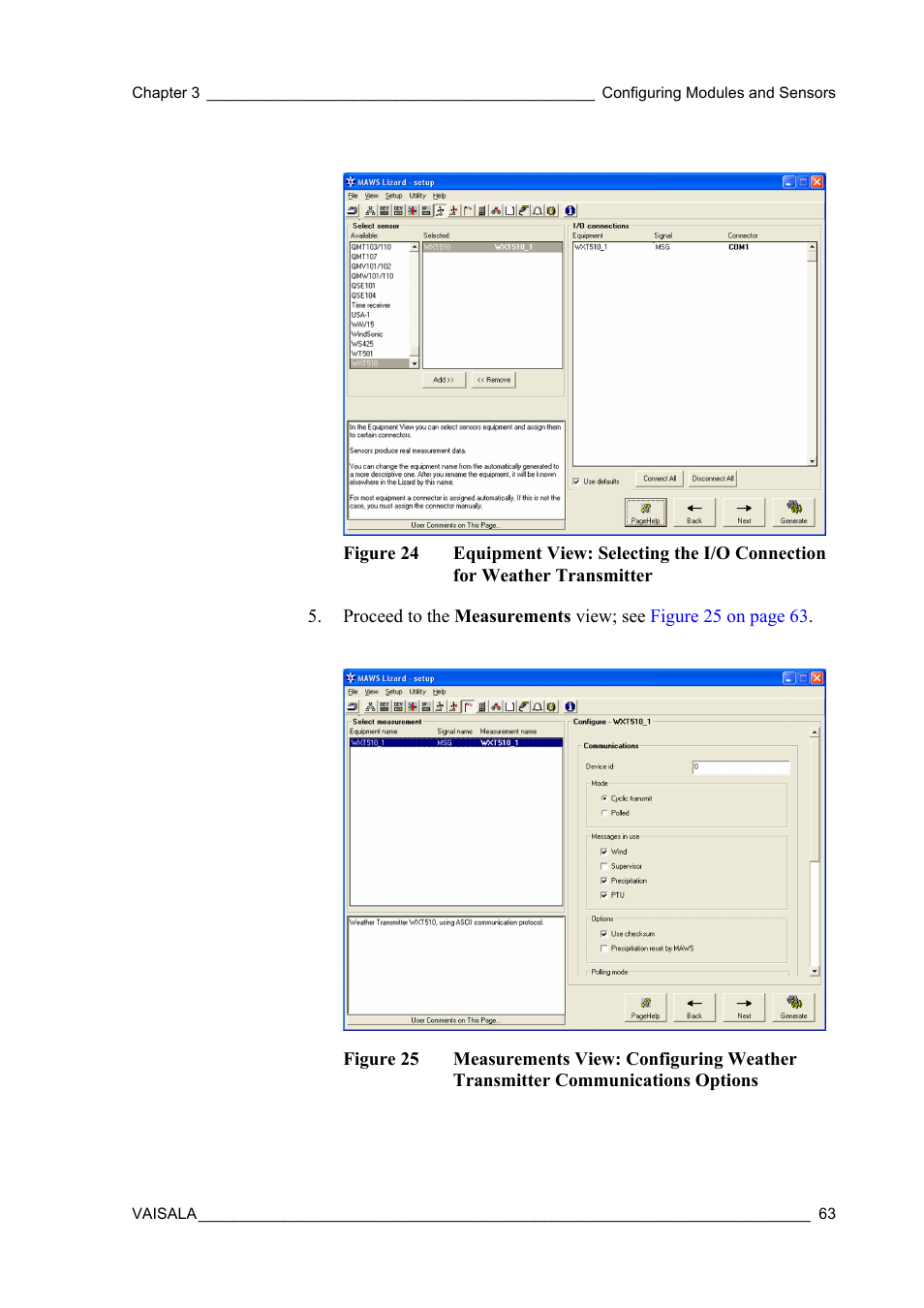 Figure 24, Figure 25, View as shown in | Vaisala Hydromet Data Collection Platform User Manual | Page 65 / 384