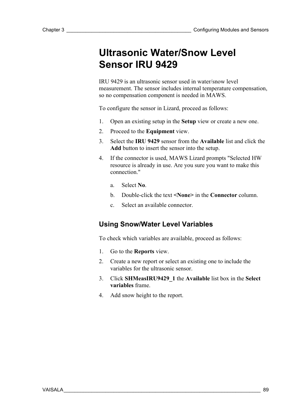 Ultrasonic water/snow level sensor iru 9429, Using snow/water level variables | Vaisala Hydromet Data Collection Platform User Manual | Page 91 / 384