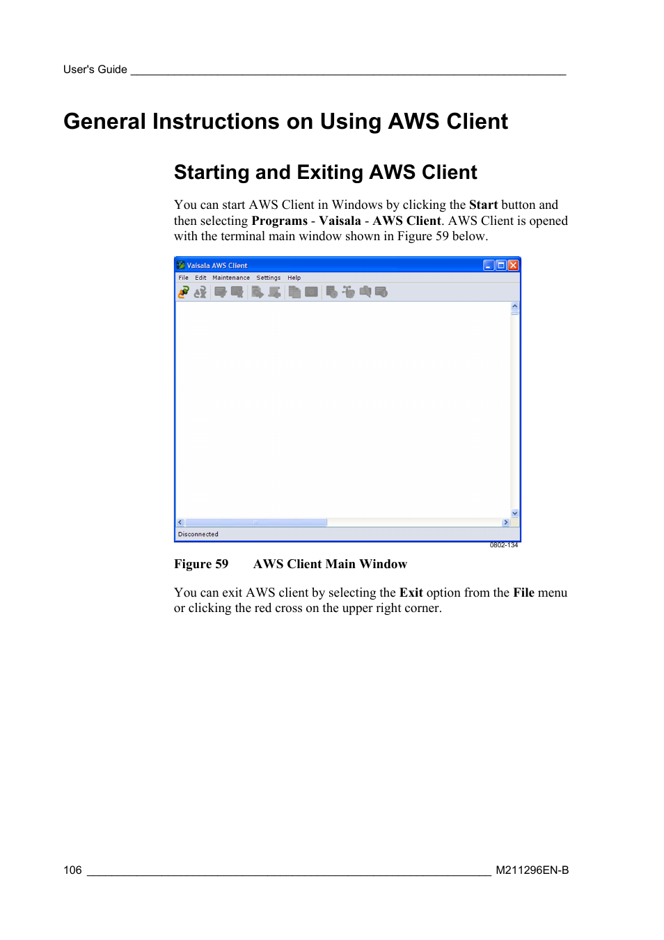General instructions on using aws client, Starting and exiting aws client | Vaisala AWS330 User Manual | Page 108 / 296