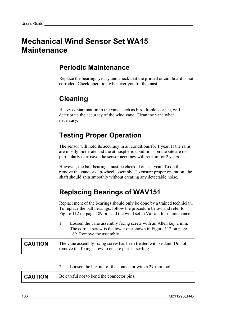 Mechanical wind sensor set wa15 maintenance, Periodic maintenance, Cleaning | Testing proper operation, Replacing bearings of wav151 | Vaisala AWS330 User Manual | Page 188 / 296