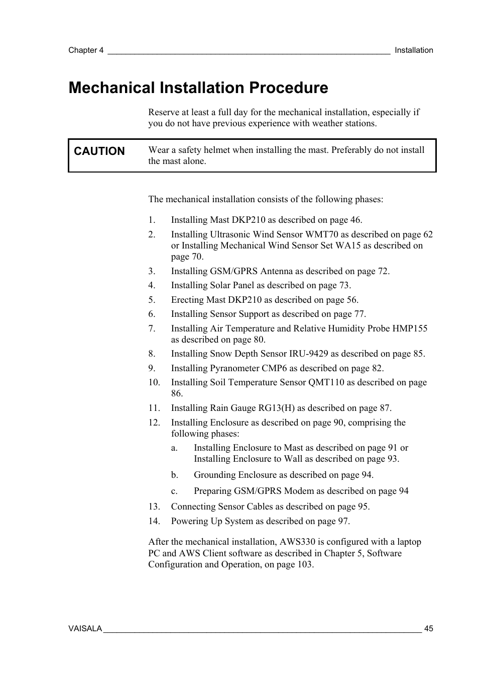 Mechanical installation procedure | Vaisala AWS330 User Manual | Page 47 / 296