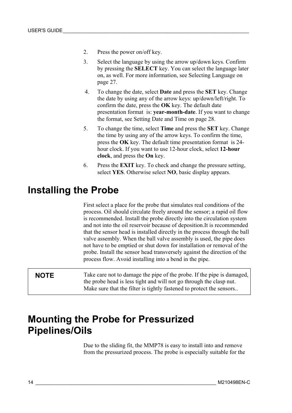 Installing the probe, Mounting the probe for pressurized pipelines/oils | Vaisala MM70 User Manual | Page 16 / 71