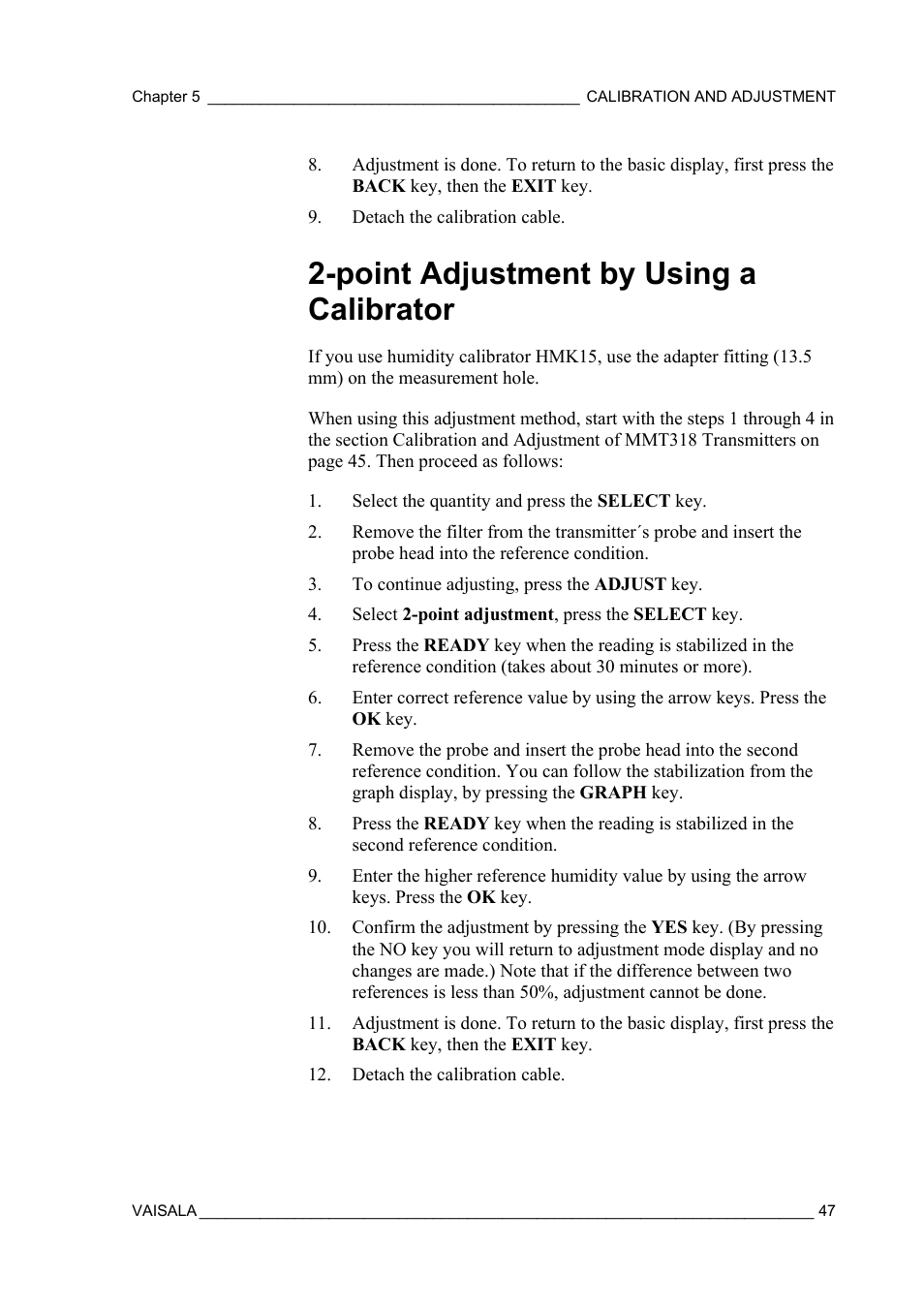 Point adjustment by using a calibrator | Vaisala MM70 User Manual | Page 49 / 71