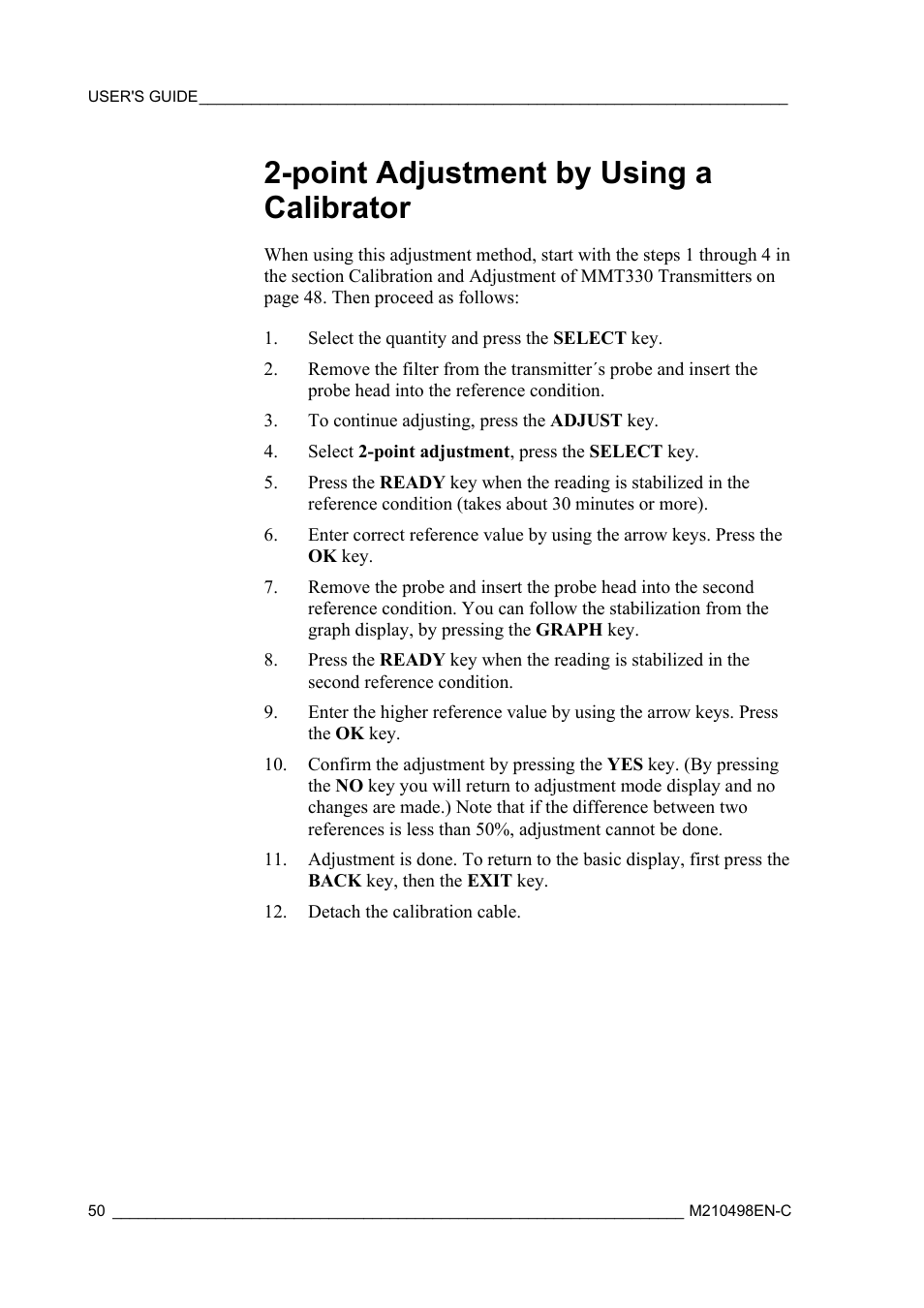 Point adjustment by using a calibrator | Vaisala MM70 User Manual | Page 52 / 71