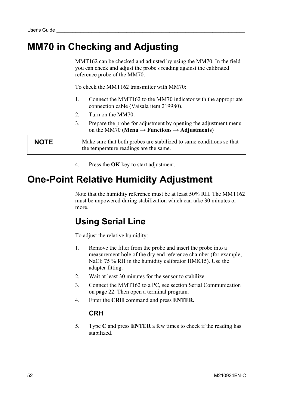 Mm70 in checking and adjusting, One-point relative humidity adjustment, Using serial line | Vaisala MMT162 User Manual | Page 54 / 66