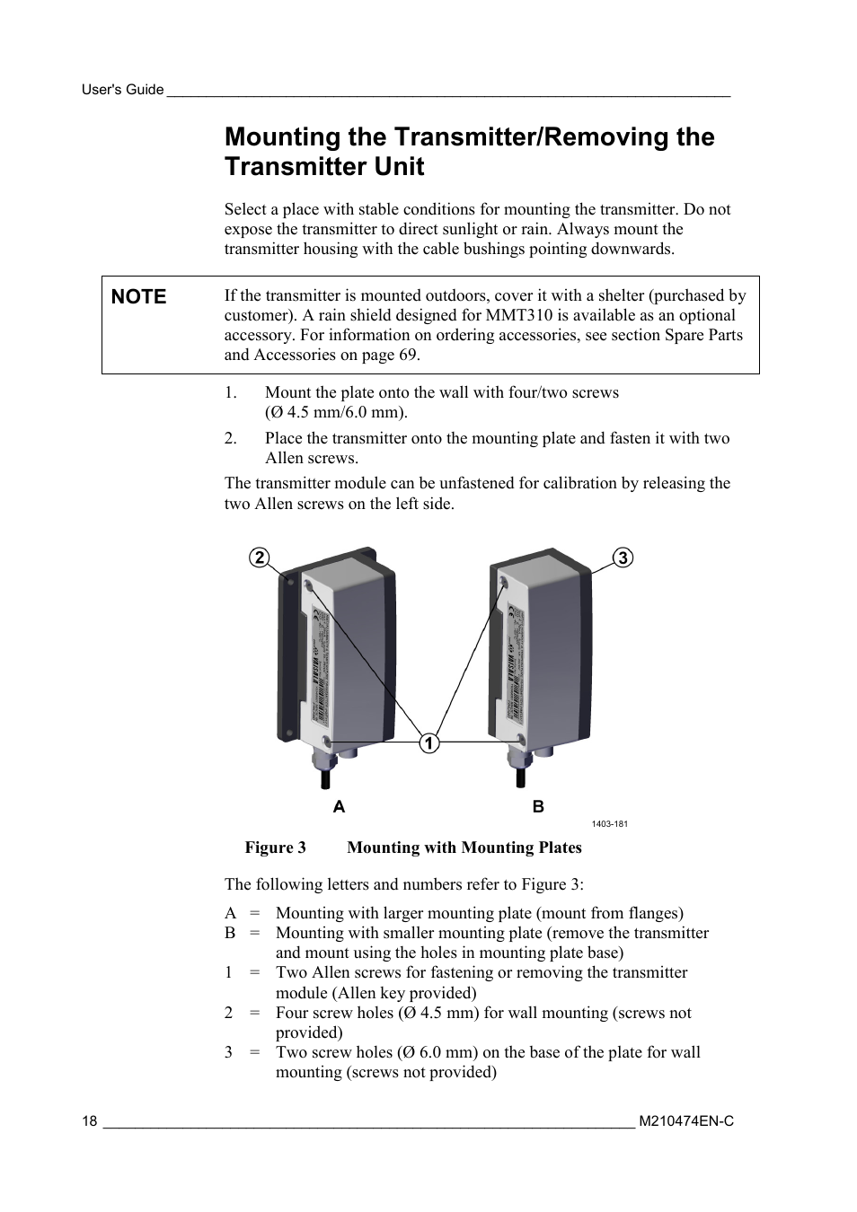 Mounting the transmitter, Removing the transmitter unit, Figure 3 | Mounting with mounting plates | Vaisala MMT310 User Manual | Page 18 / 81