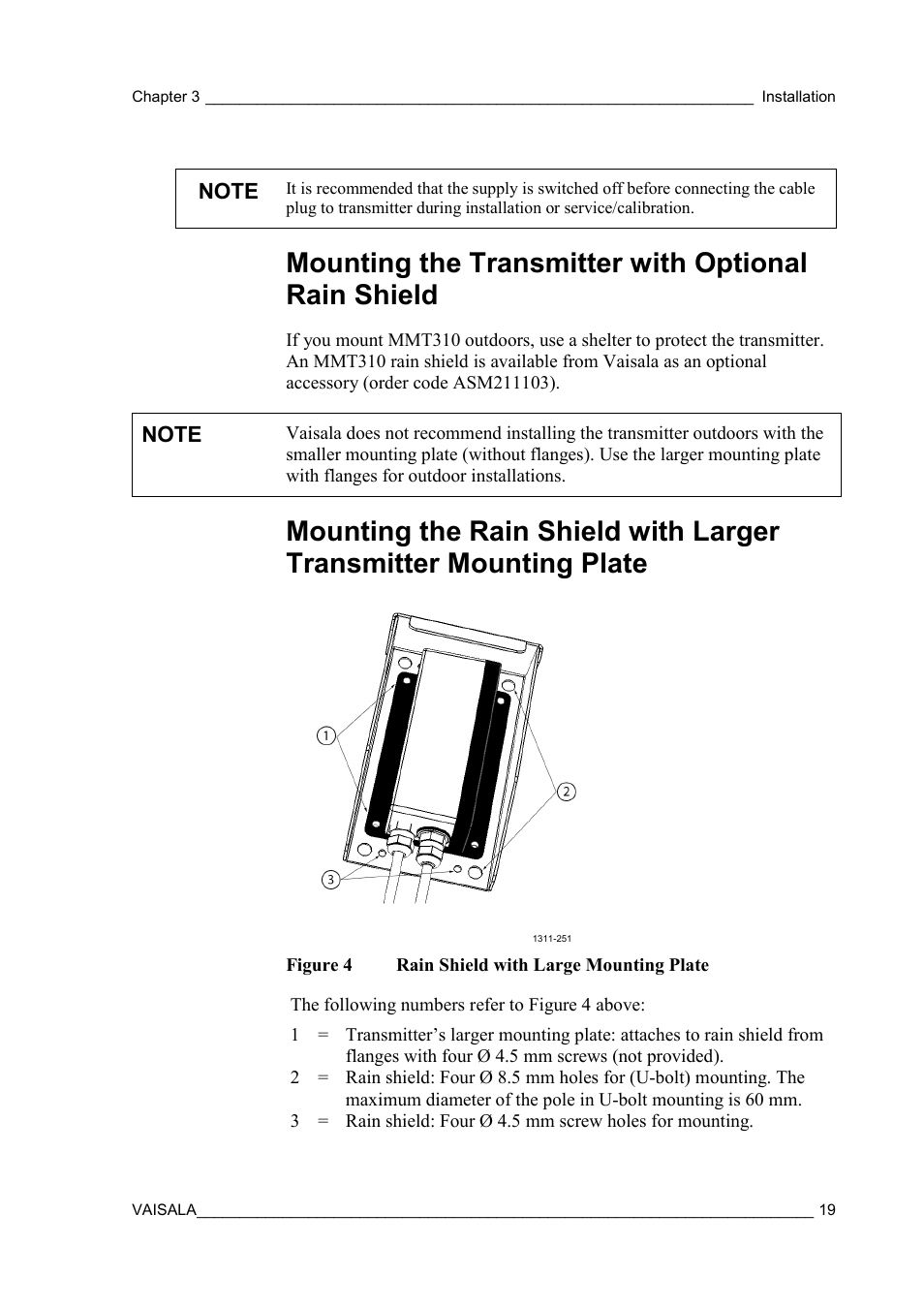 Mounting the transmitter with optional rain shield, Mounting the rain shield with, Larger transmitter mounting plate | Figure 4, Rain shield with large mounting plate | Vaisala MMT310 User Manual | Page 19 / 81