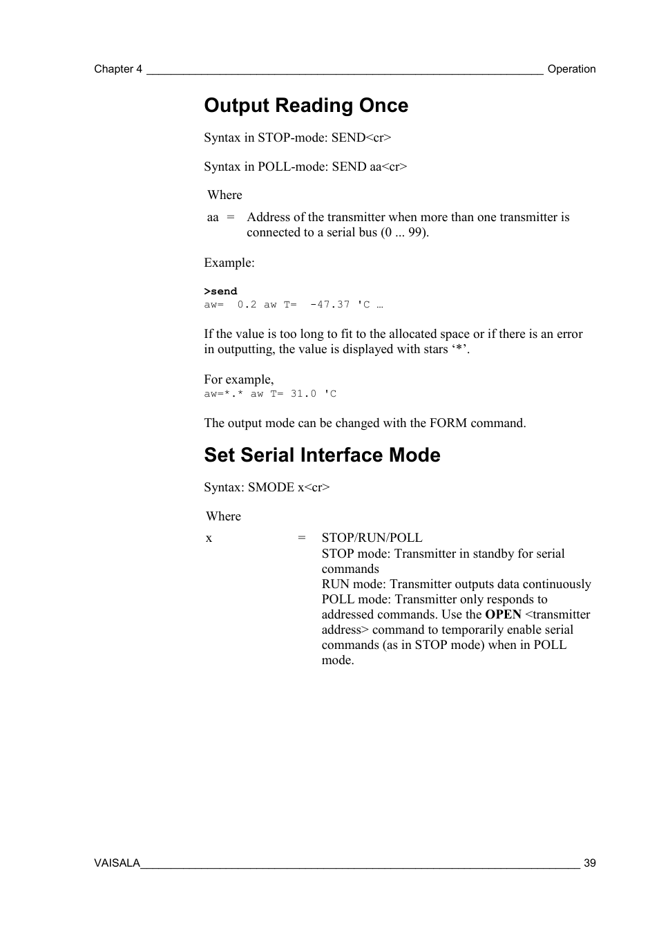 Output reading once, Set serial interface mode, On set serial | Interface mode | Vaisala MMT310 User Manual | Page 39 / 81