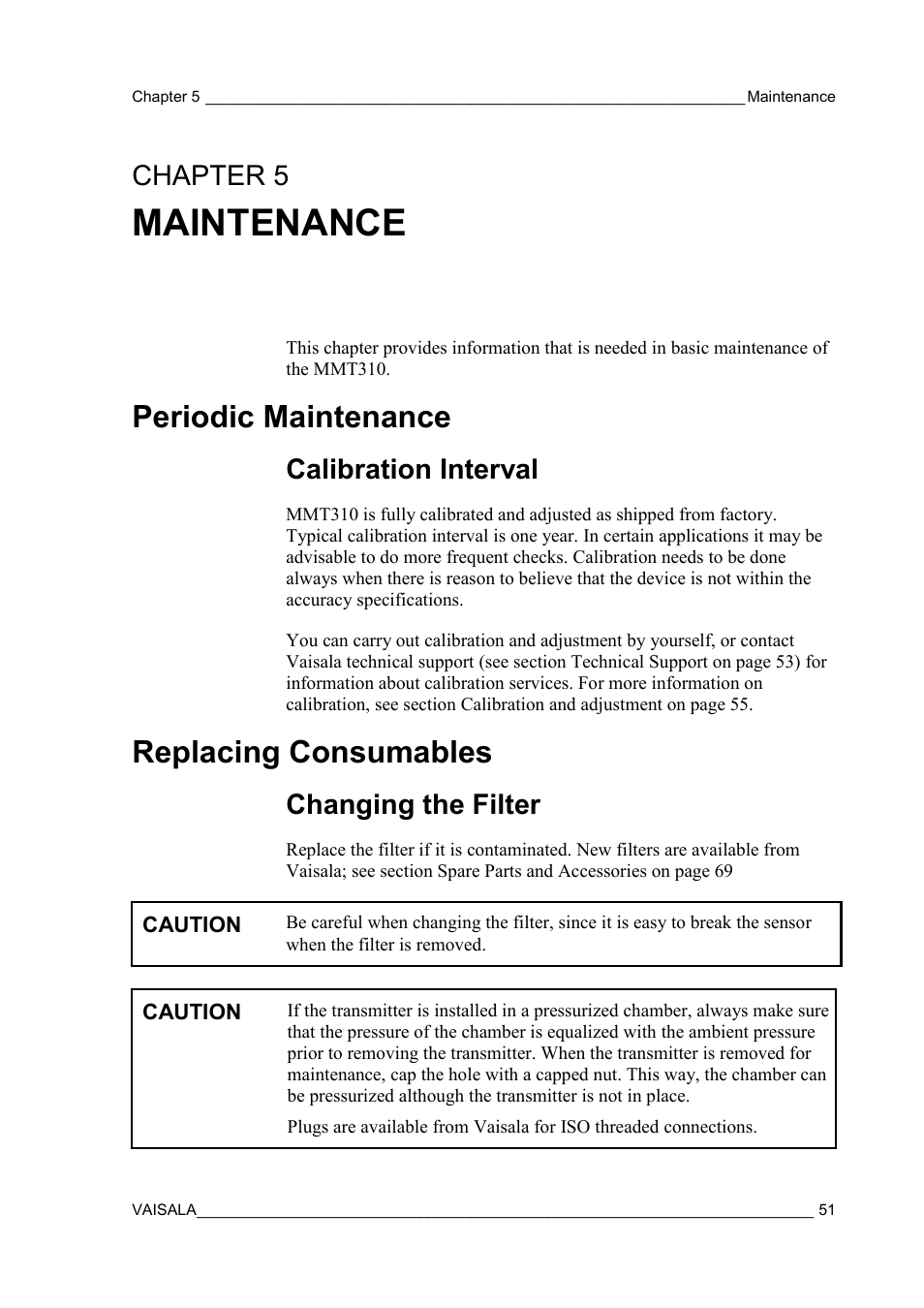 Maintenance, Periodic maintenance, Calibration interval | Replacing consumables, Changing the filter, Chapter 5, Chapter 5, maintenance | Vaisala MMT310 User Manual | Page 51 / 81