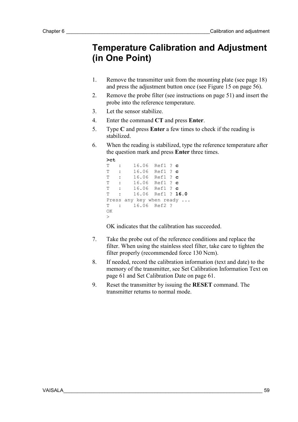 Temperature calibration and adjustment, In one point) | Vaisala MMT310 User Manual | Page 59 / 81