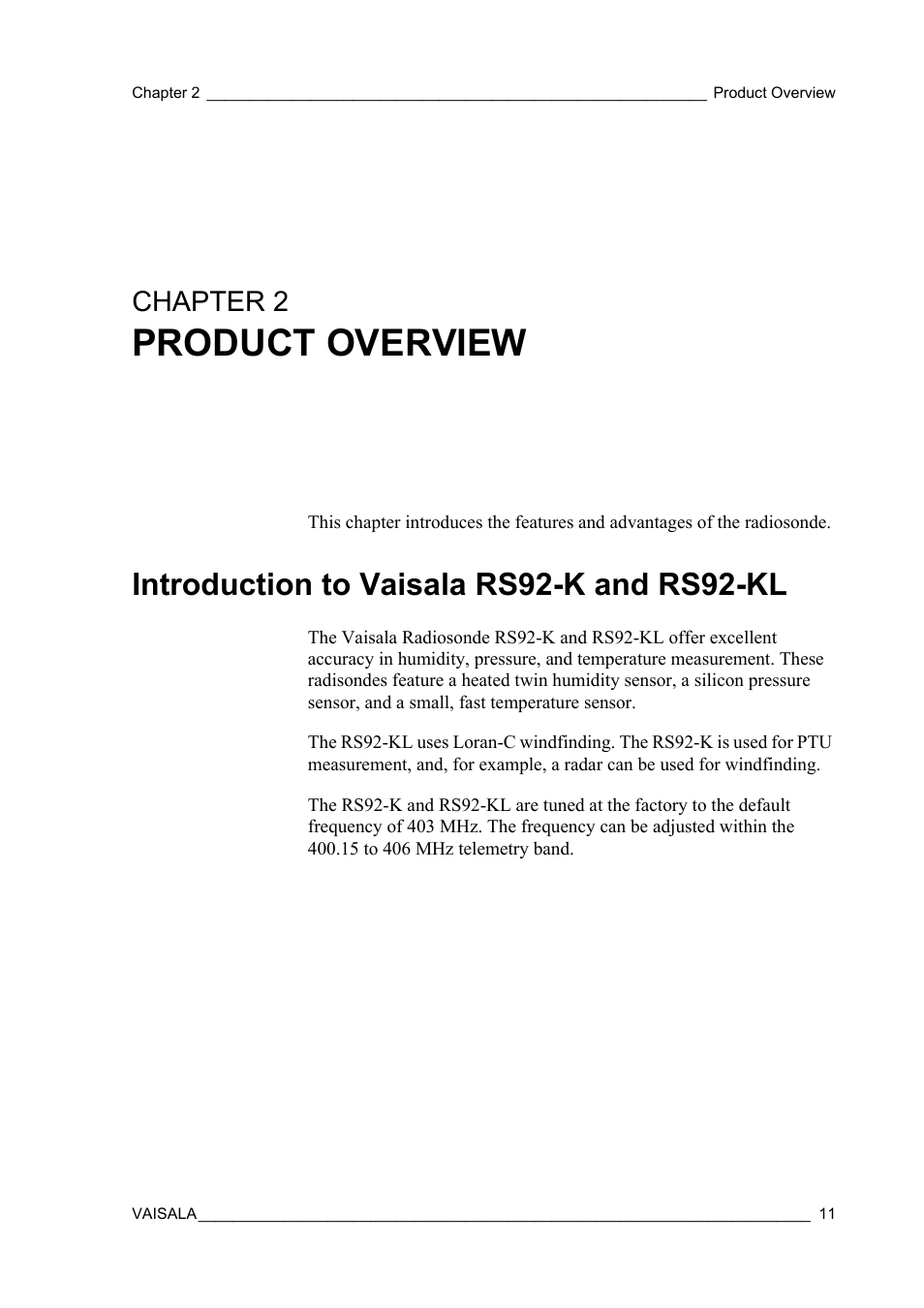 Chapter 2 product overview, Introduction to vaisala rs92-k and rs92-kl, Chapter 2 | Product overview | Vaisala RS92-KL User Manual | Page 13 / 45