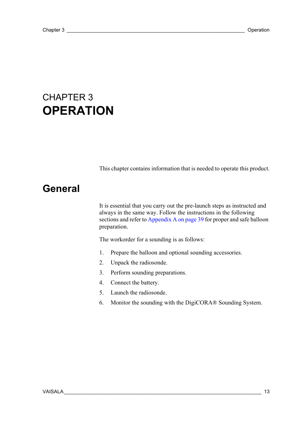 Chapter 3 operation, General, Chapter 3 | Operation | Vaisala RS92-KL User Manual | Page 15 / 45