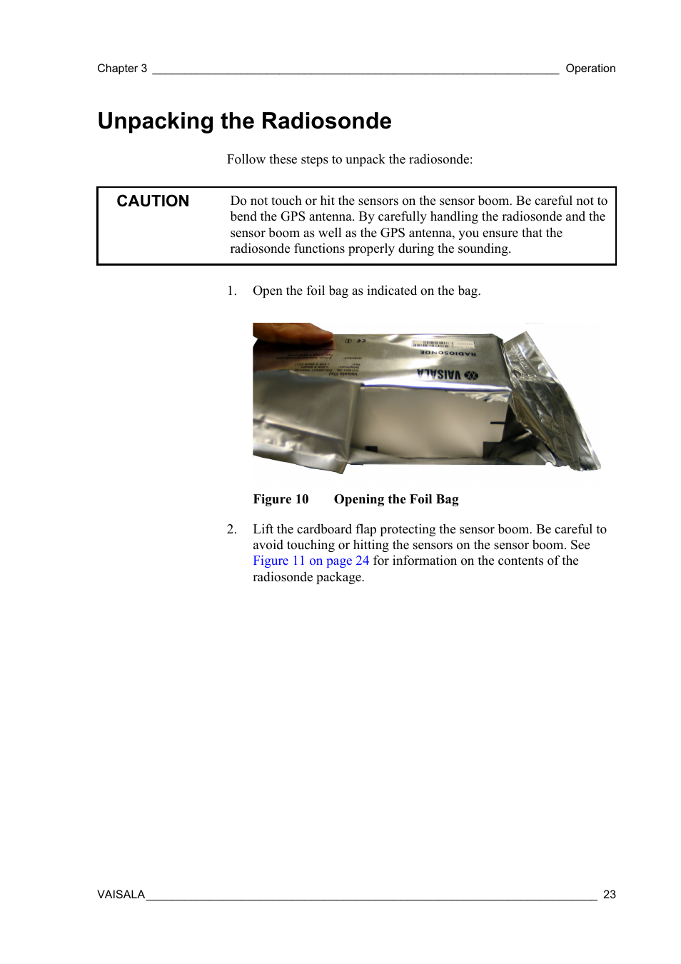 Unpacking the radiosonde, Figure 10, Opening the foil bag | Vaisala RS92-SGP User Manual | Page 25 / 58