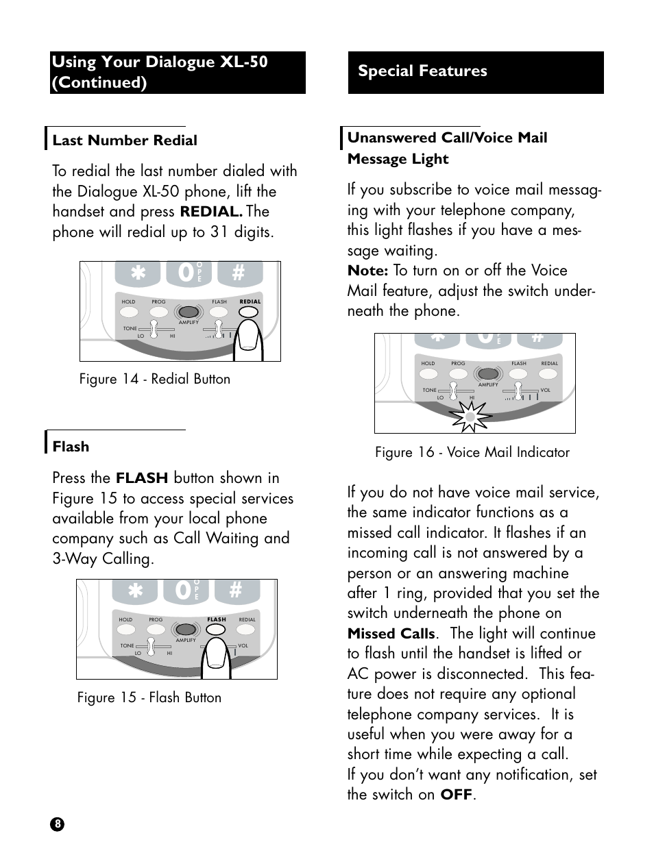Using your dialogue xl-50 (continued), Special features, Figure 15 - flash button | Figure 16 - voice mail indicator, Figure 14 - redial button | Ameriphone DIALOGUE XL 50 User Manual | Page 10 / 15