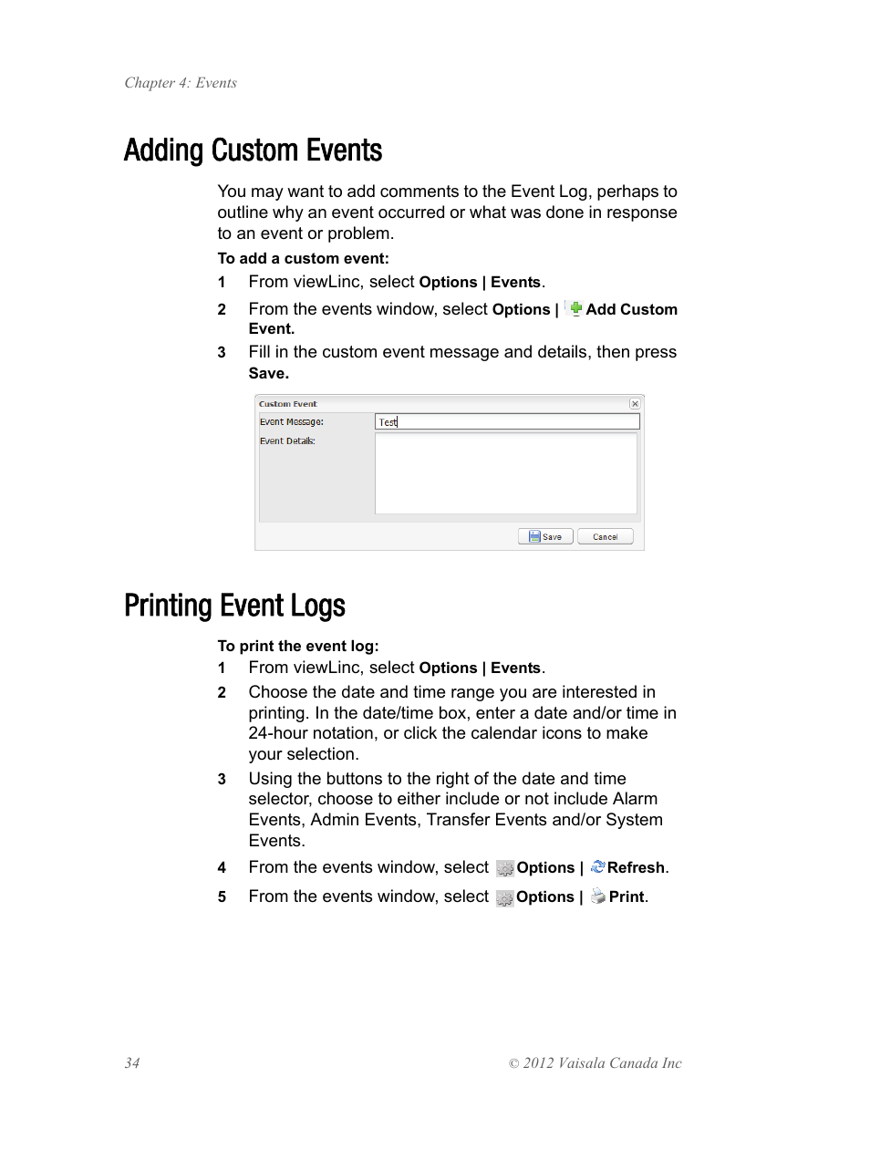 Adding custom events, Printing event logs | Vaisala viewLinc 4.1 User Manual | Page 38 / 60