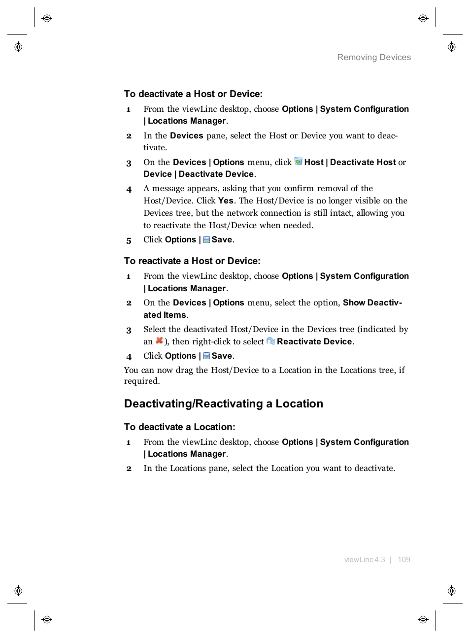 Deactivating/reactivating a location | Vaisala viewLinc 4.3 User Manual | Page 117 / 206
