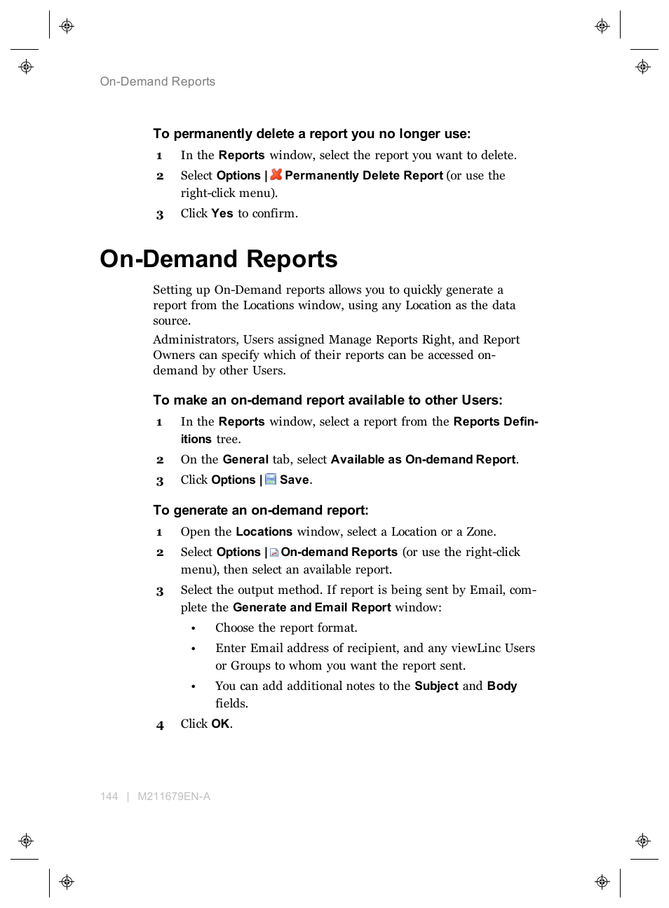 On-demand reports, Generate and email | Vaisala viewLinc 4.3 User Manual | Page 152 / 206