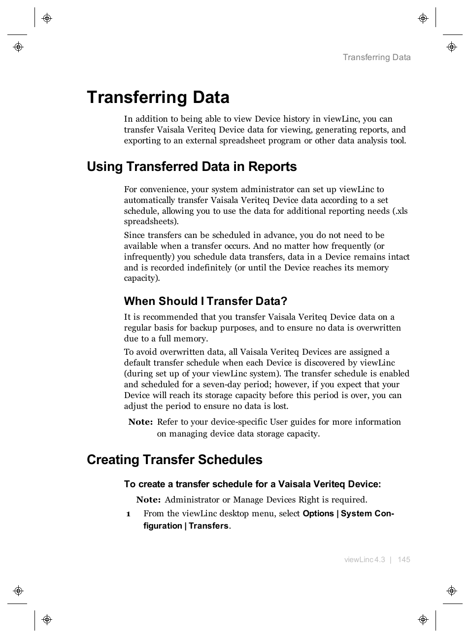 Transferring data, Using transferred data in reports, When should i transfer data | Creating transfer schedules | Vaisala viewLinc 4.3 User Manual | Page 153 / 206