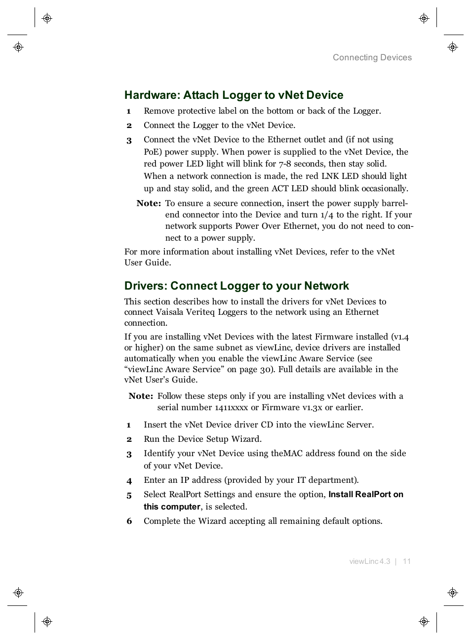 Hardware: attach logger to vnet device, Drivers: connect logger to your network | Vaisala viewLinc 4.3 User Manual | Page 19 / 206