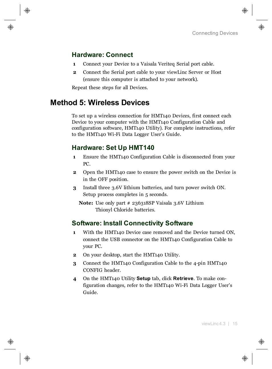 Method 5: wireless devices, Hardware: connect, Hardware: set up hmt140 | Software: install connectivity software | Vaisala viewLinc 4.3 User Manual | Page 23 / 206