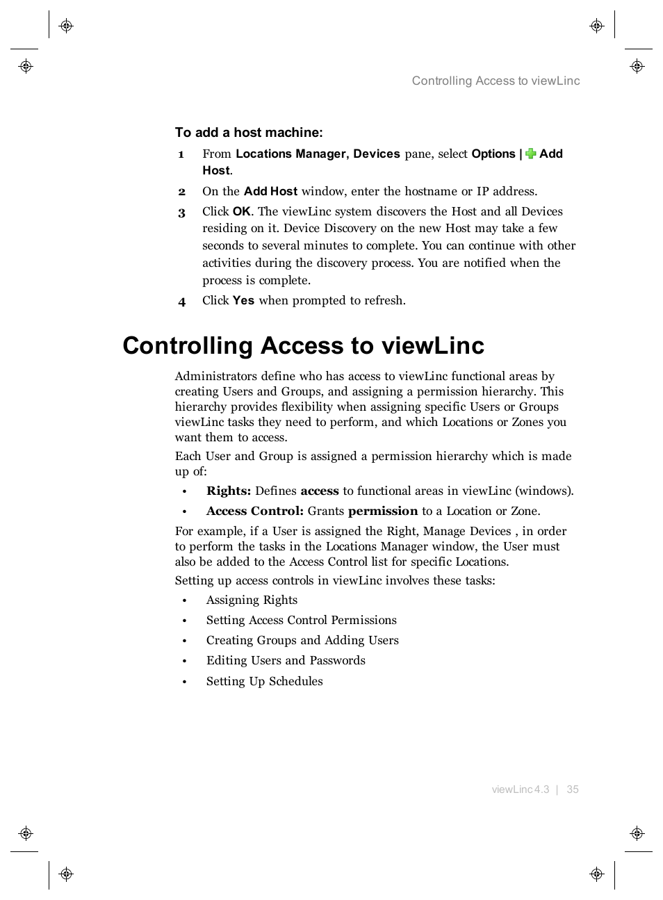 Controlling access to viewlinc, Rights | Vaisala viewLinc 4.3 User Manual | Page 43 / 206