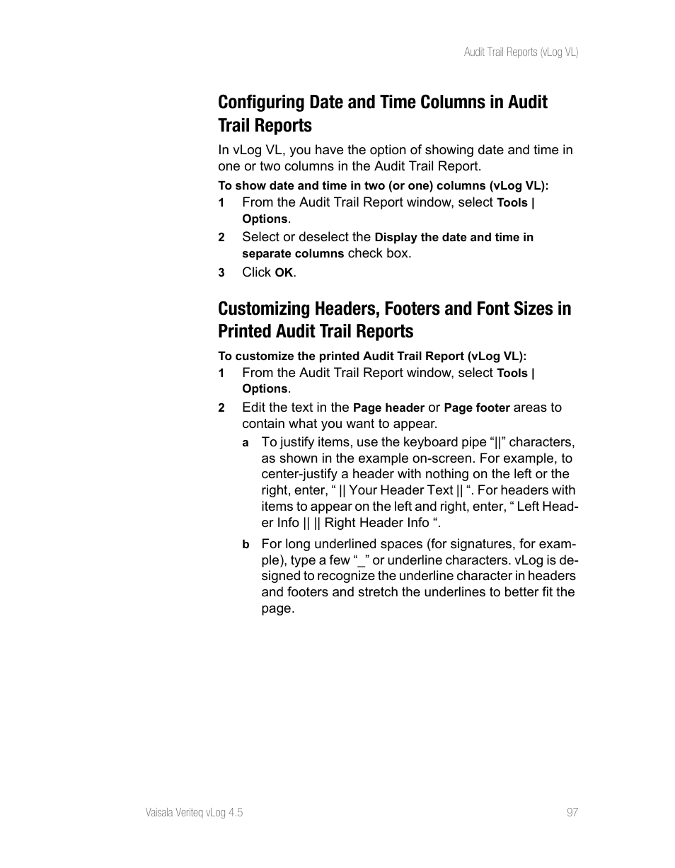 Configuring date and time columns in audit trail | Vaisala vLog 4.5 User Manual | Page 103 / 128