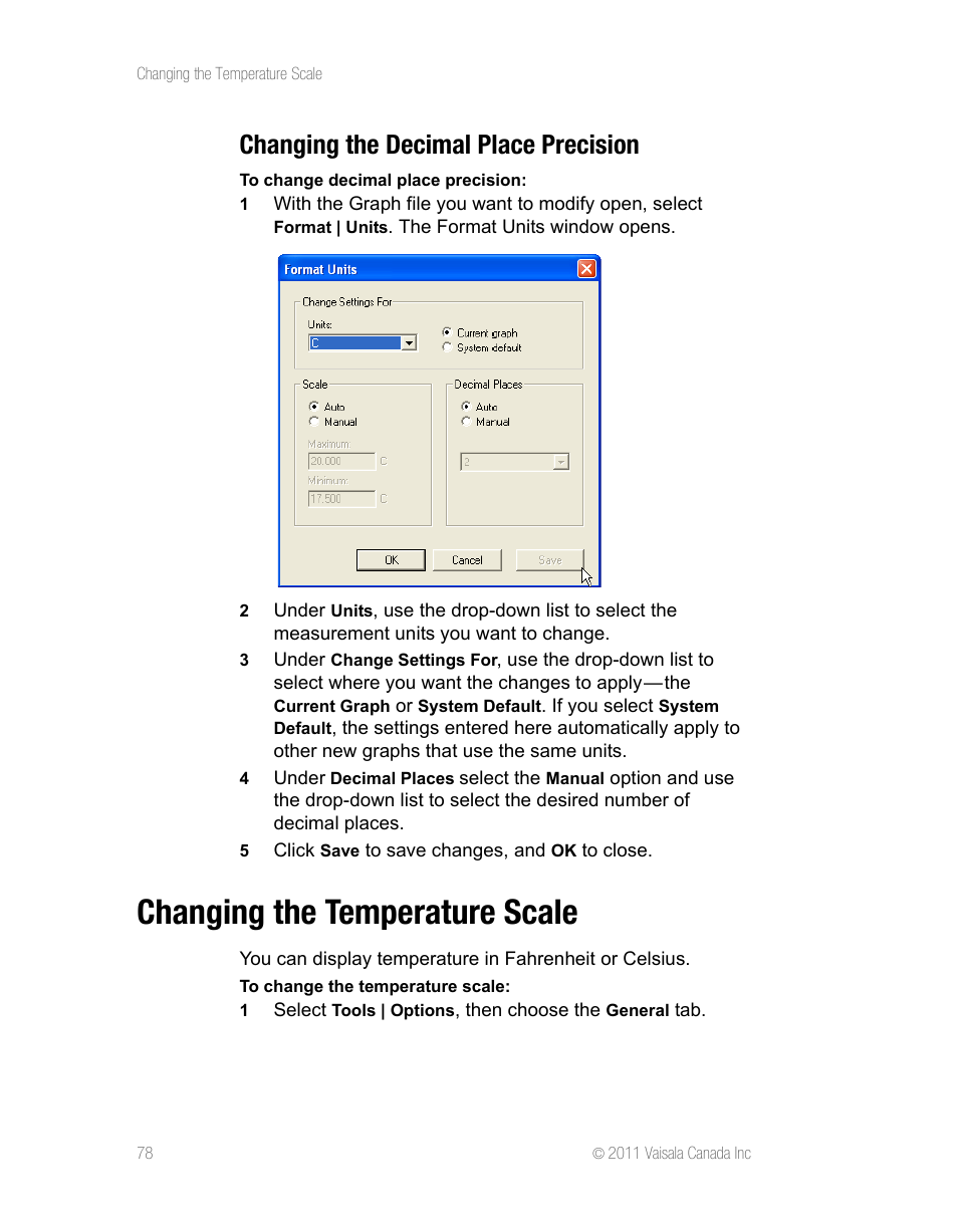 Changing the decimal place precision, Changing the temperature scale | Vaisala vLog 4.5 User Manual | Page 84 / 128