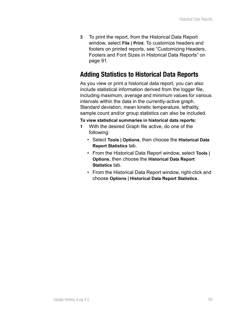 Adding statistics to historical data reports | Vaisala vLog 4.5 User Manual | Page 95 / 128