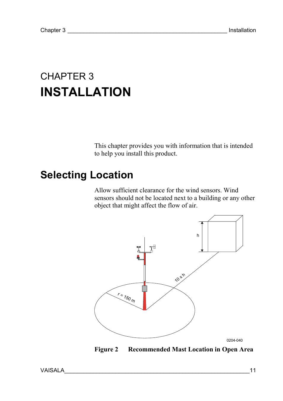Installation, Selecting location, Figure 2 recommended mast location in open area | That is intended to help you install this product, Chapter 3 | Vaisala WAT12 User Manual | Page 13 / 42