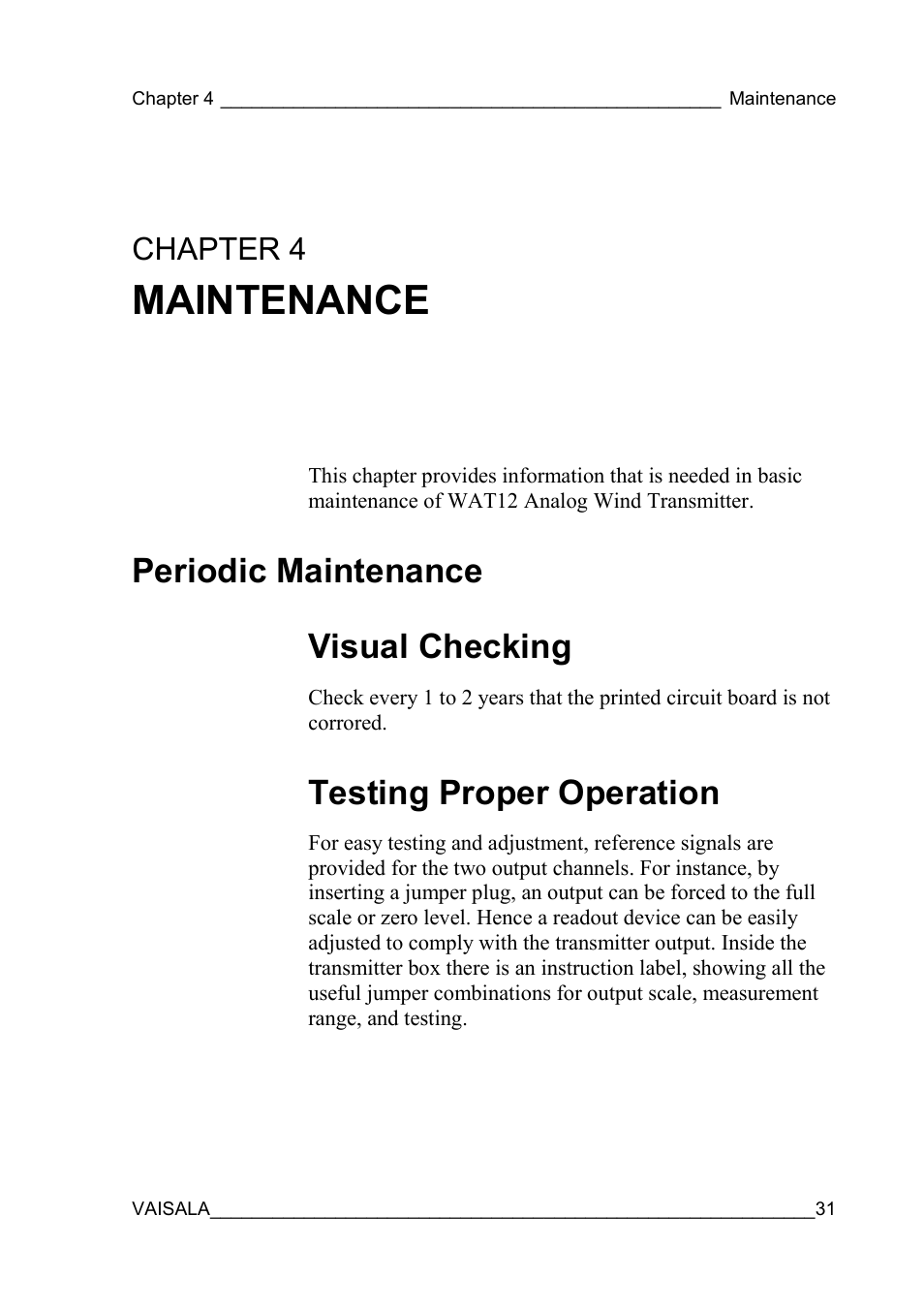 Maintenance, Periodic maintenance, Visual checking | Testing proper operation, Visual checking testing proper operation, Periodic maintenance visual checking, Chapter 4 | Vaisala WAT12 User Manual | Page 33 / 42