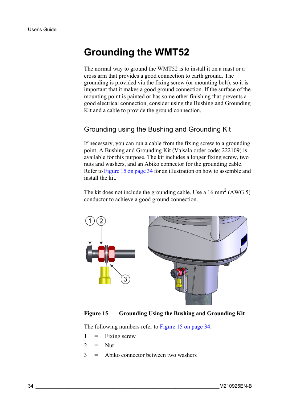 Grounding the wmt52, Grounding using the bushing and grounding kit, Figure 15 | Vaisala WMT52 User Manual | Page 36 / 143