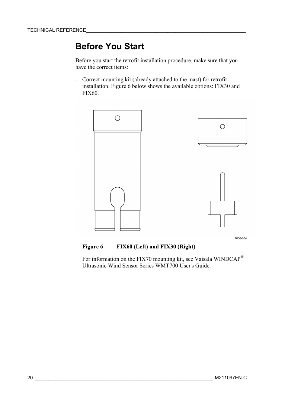 Before you start | Vaisala WMT700 User Manual | Page 22 / 80