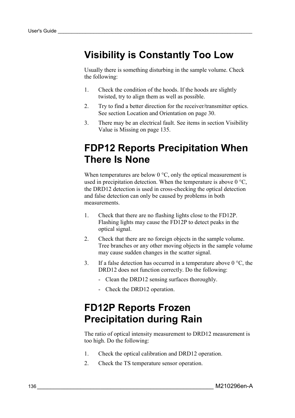 Visibility is constantly too low, Fdp12 reports precipitation when there is none, Fd12p reports frozen precipitation during rain | Vaisala FD12P User Manual | Page 136 / 154