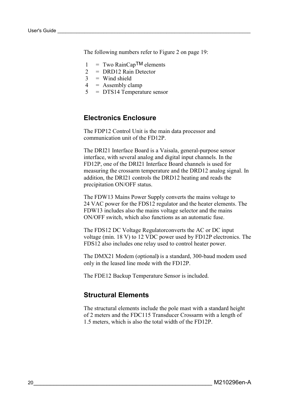 Electronics enclosure, Structural elements, Electronics enclosure structural elements | Vaisala FD12P User Manual | Page 20 / 154