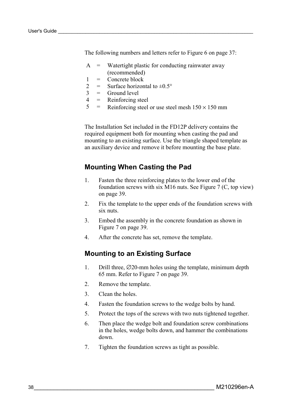 Mounting when casting the pad, Mounting to an existing surface | Vaisala FD12P User Manual | Page 38 / 154